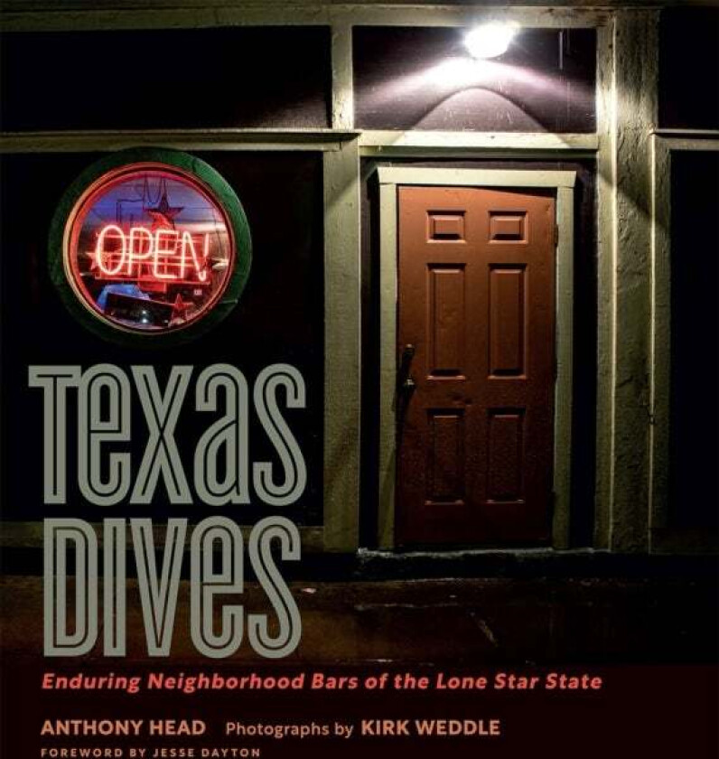 Texas Dives av Anthony Head, Kirk Weddle, Jesse Dayton