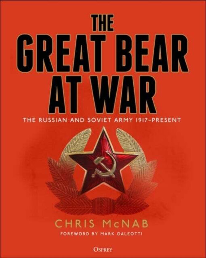 The Great Bear at War av Chris McNab