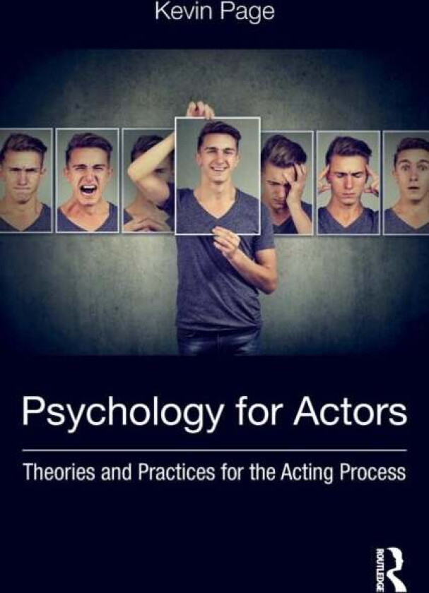 Psychology for Actors av Kevin Page