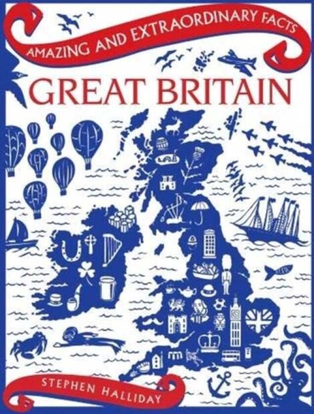 Great Britain av Stephen Halliday