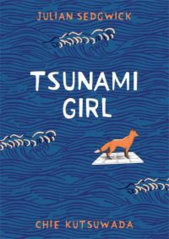 Tsunami Girl av Julian Sedgwick