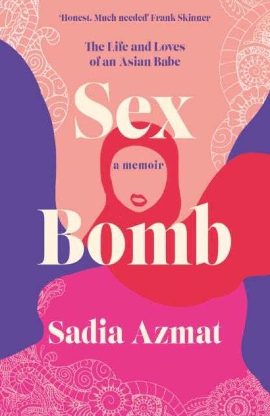 Sex Bomb av Sadia Azmat