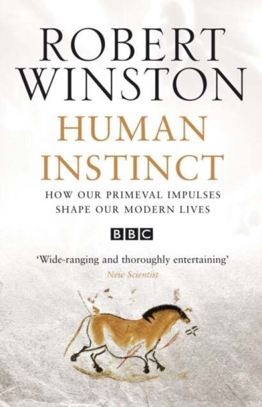 Human Instinct av Professor Lord Robert Winston