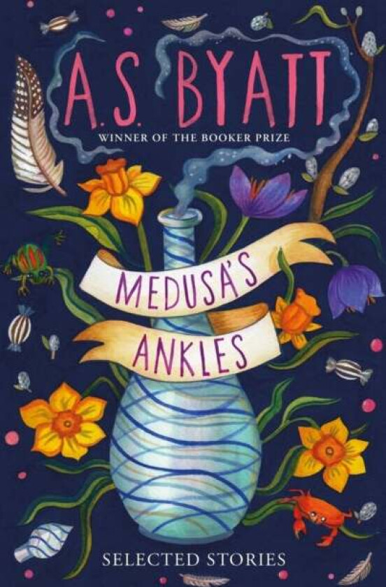Medusa's ankles av AS Byatt