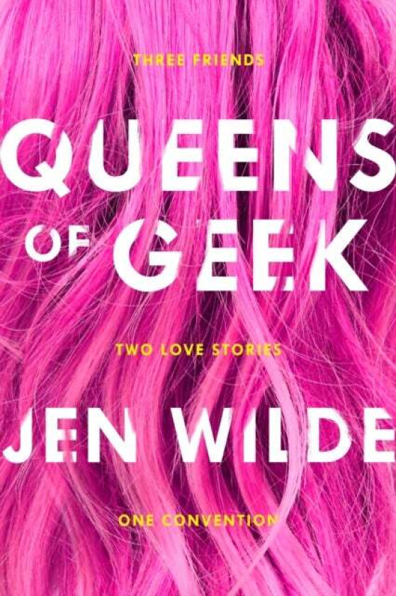 Queens of Geek av Jen Wilde