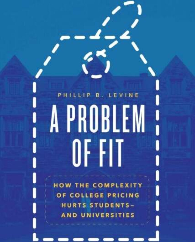 A Problem of Fit av Phillip B. Levine