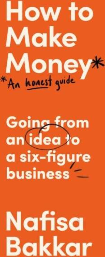 How To Make Money av Nafisa Bakkar