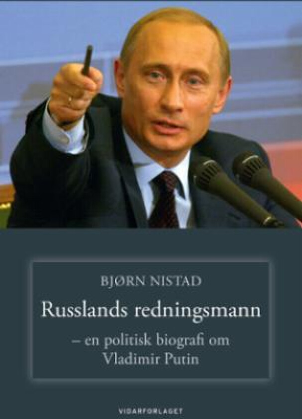 Russlands redningsmann av Bjørn D. Nistad