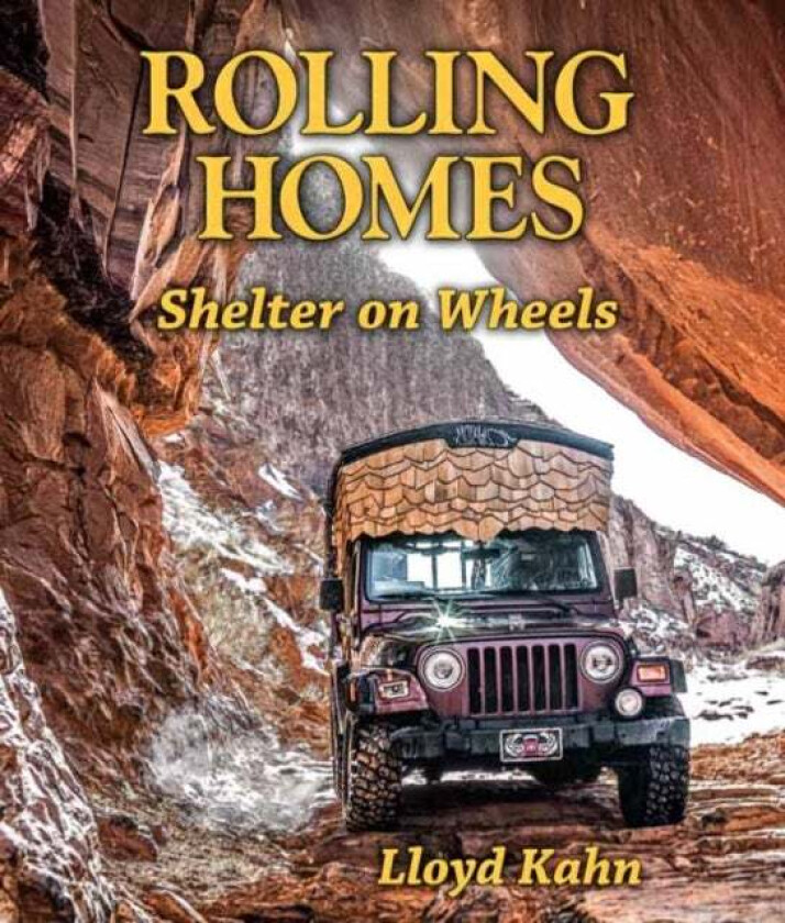 Rolling Homes av Lloyd Kahn