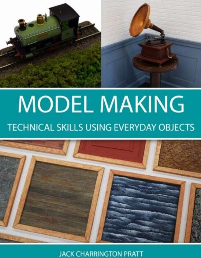 Model Making av Jack Pratt