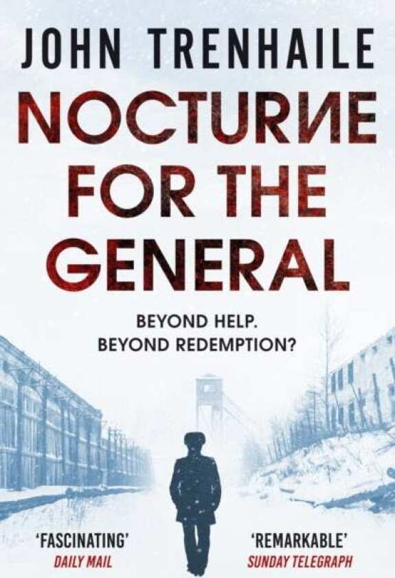 Nocturne for the General av John Trenhaile