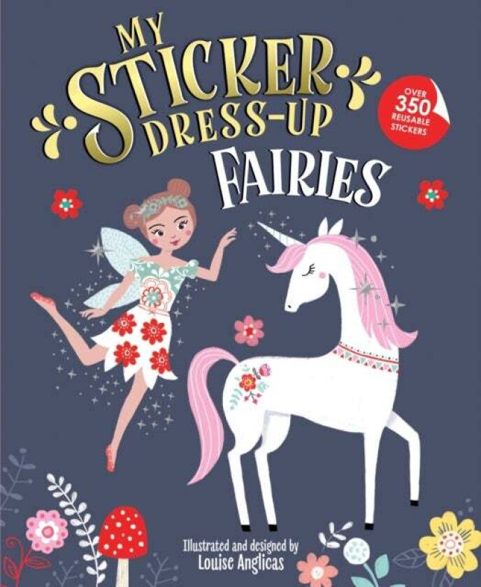 My Sticker Dress-Up: Fairies av Louise Anglicas