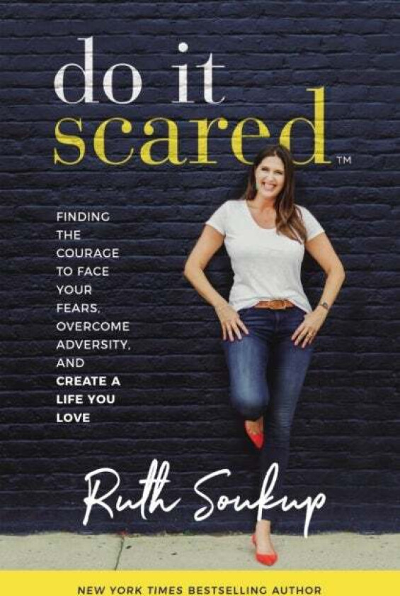 Do It Scared av Ruth Soukup