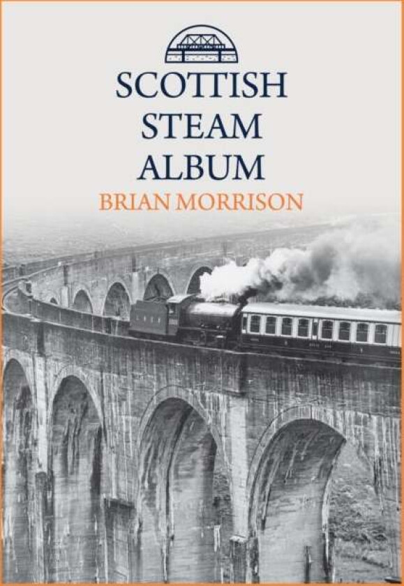 Scottish Steam Album av Brian Morrison