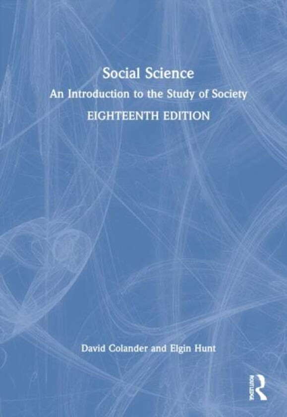 Social Science av David Colander, Elgin Hunt