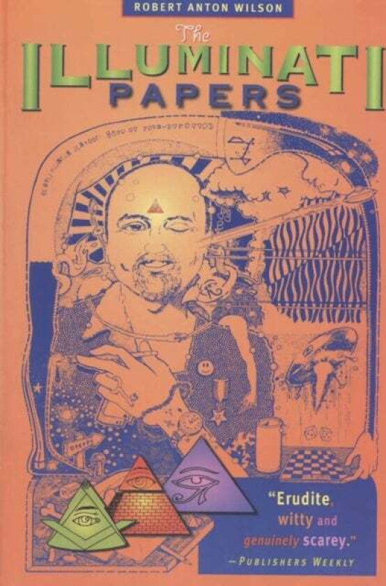 The Illuminati Papers av Robert Anton Wilson
