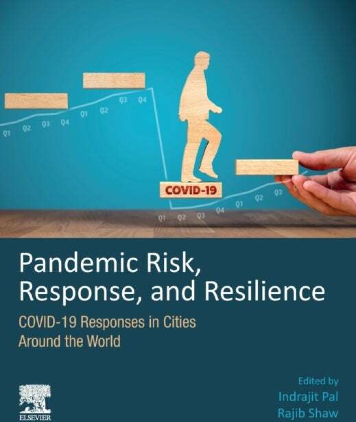 Pandemic Risk, Response, and Resilience