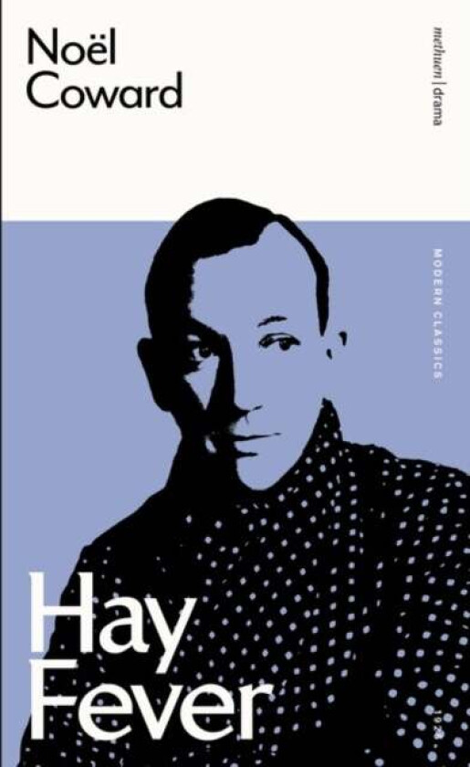 Hay Fever av Noel Coward