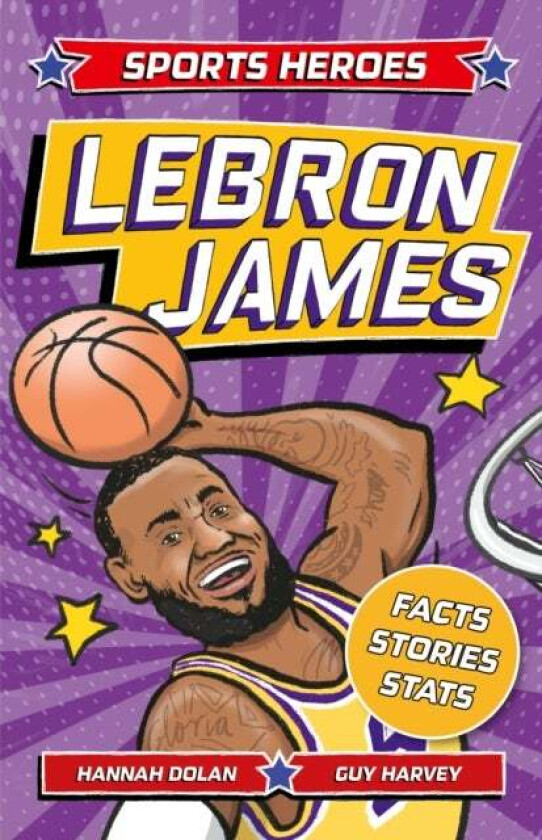 Sports Heroes: LeBron James av Hannah Dolan