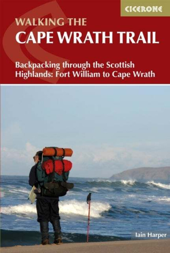 Walking the Cape Wrath Trail av Iain Harper