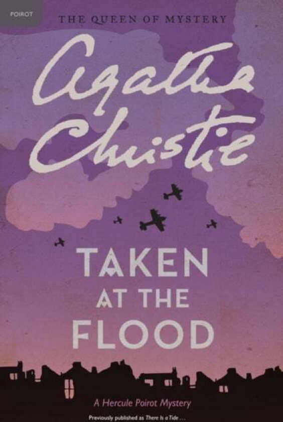 Taken at the Flood av Agatha Christie