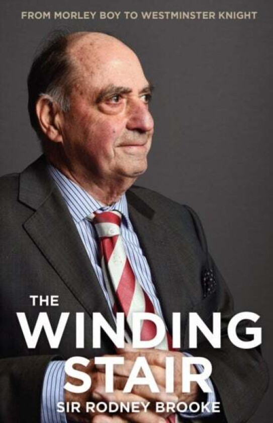 The Winding Stair av Sir Rodney Brooke