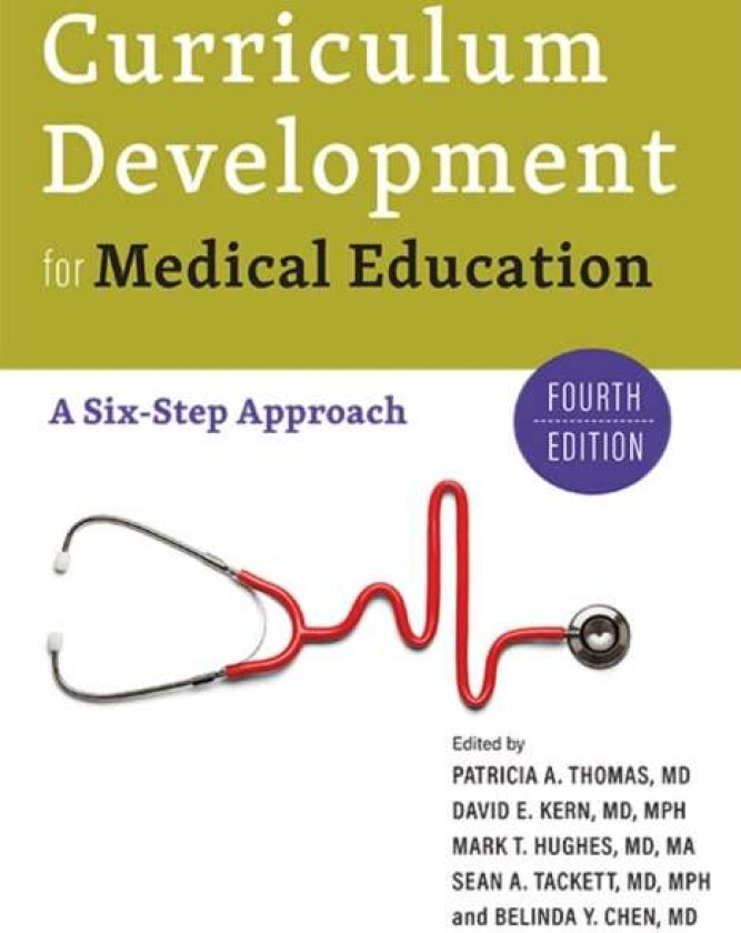 Curriculum Development for Medical Education