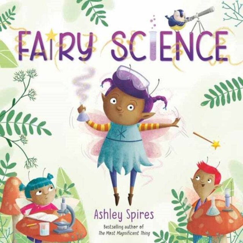 Fairy Science av Ashley Spires