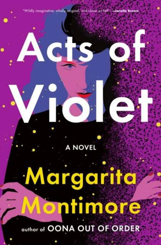 Acts of Violet av Margarita Montimore