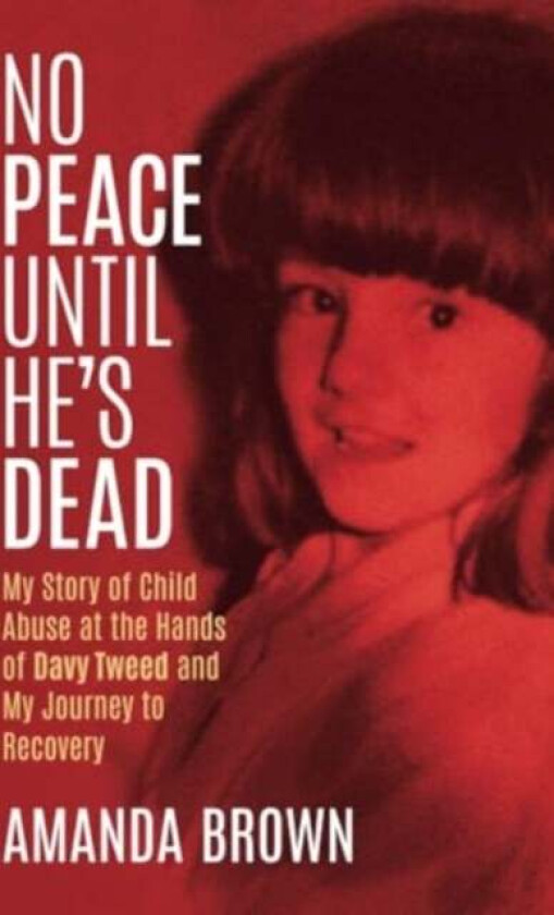 No Peace Until He'S Dead Av Amanda Brown