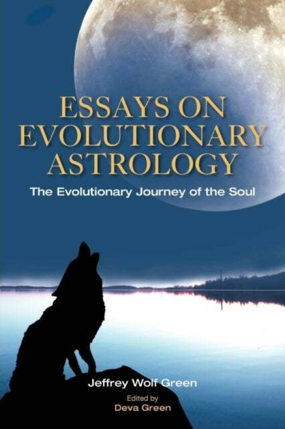 Essays on Evolutionary Astrology av Jeffrey Green