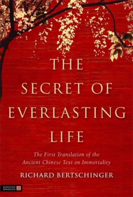 The Secret of Everlasting Life av Richard Bertschinger