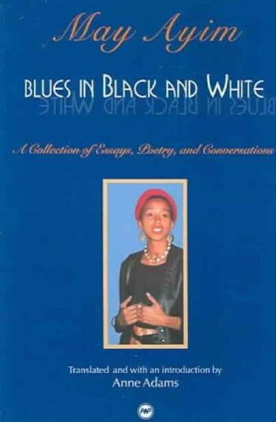 Blues In Black And White av May Ayim