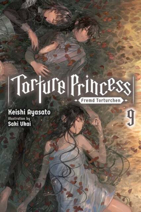 Torture Princess: Fremd Torturchen, Vol. 9 (light novel) av Keishi Ayasato