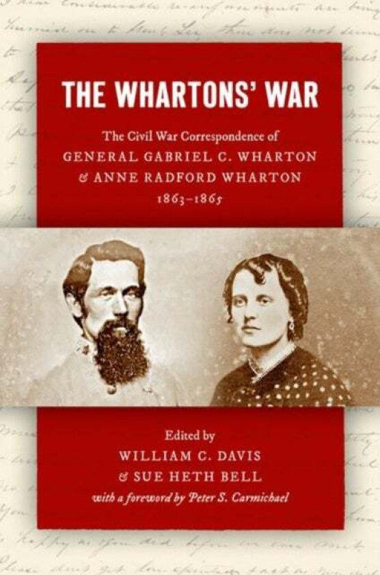 The Whartons' War av Peter S. Carmichael