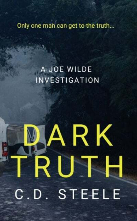 Dark Truth av C.D. Steele