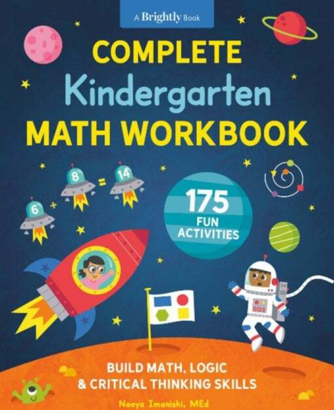 Complete Kindergarten Math Workbook av Naoya (Naoya Imanishi) Imanishi