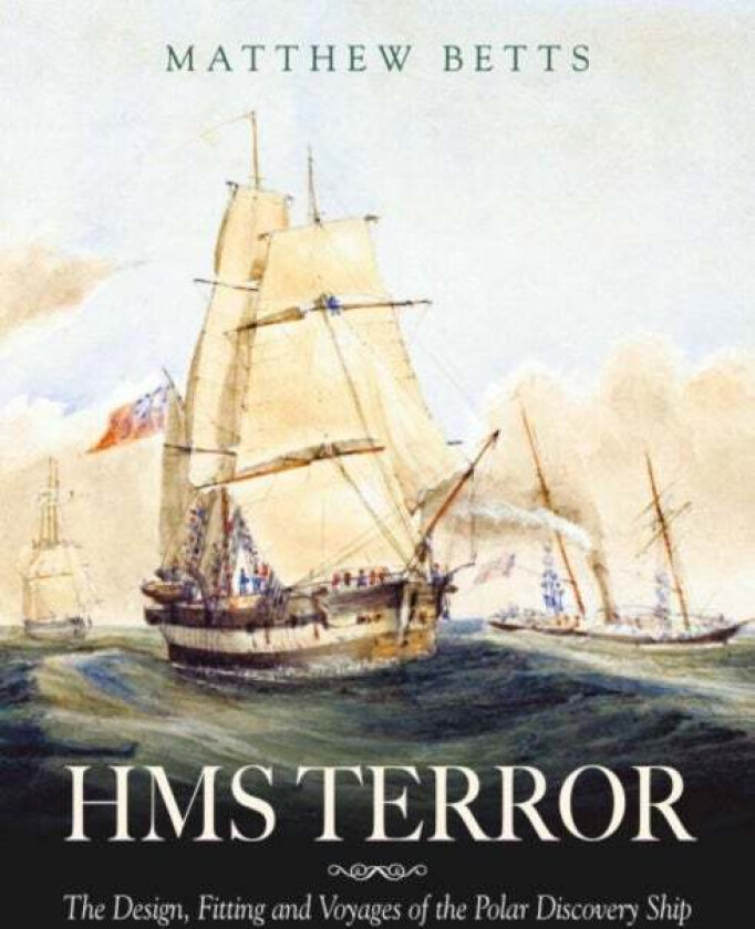 HMS Terror av Matthew Betts