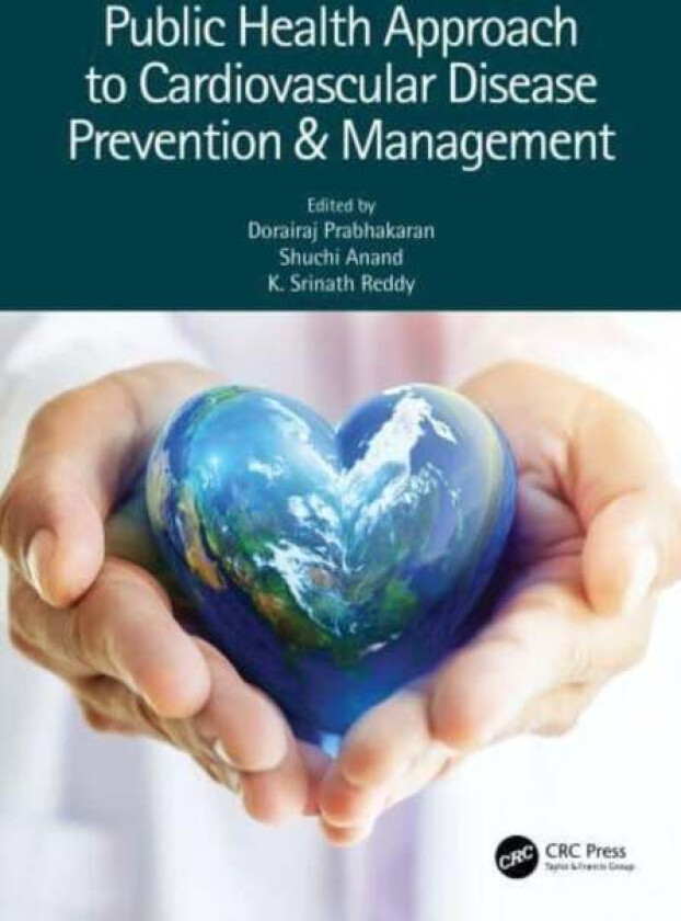 Public Health Approach to Cardiovascular Disease Prevention & Management