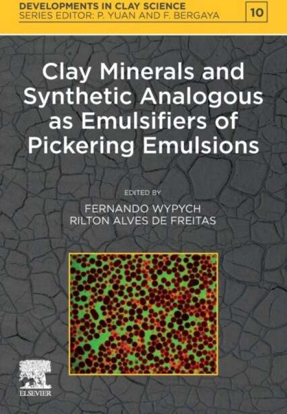 Clay Minerals and Synthetic Analogous as Emulsifiers of Pickering Emulsions