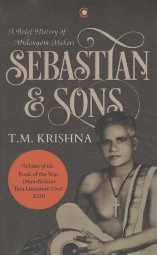 Sebastian and Sons av Thodur Madabusi Krishna