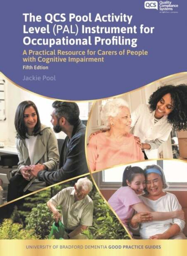 The QCS Pool Activity Level (PAL) Instrument for Occupational Profiling av Jackie Pool