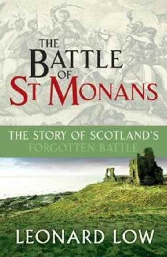 The Battle of St Monans av Leonard Low