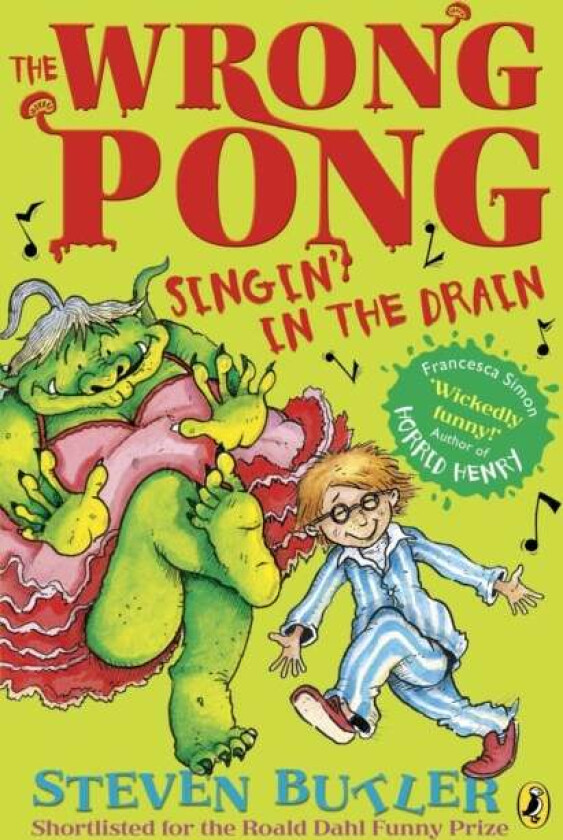 The Wrong Pong: Singin' in the Drain av Steven Butler