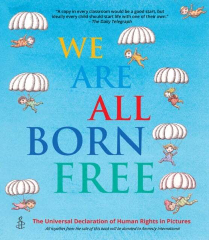 We Are All Born Free av Amnesty International