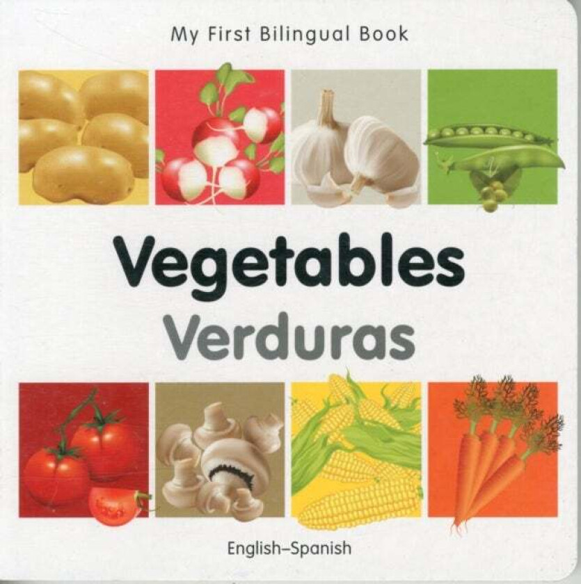 My First Bilingual Book -  Vegetables (English-Spanish) av Milet Publishing