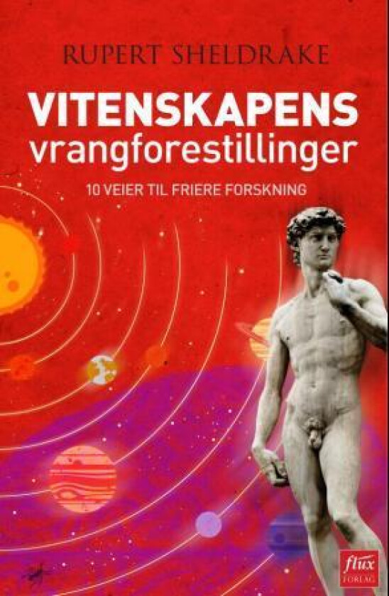 Vitenskapens vrangforestillinger av Rupert Sheldrake