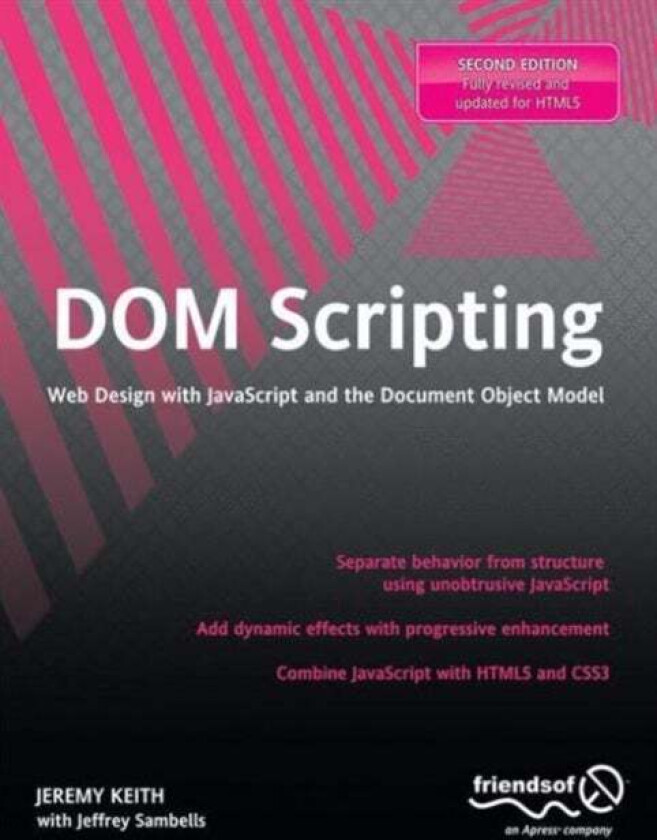 DOM Scripting av Jeremy Keith, Jeffrey Sambells