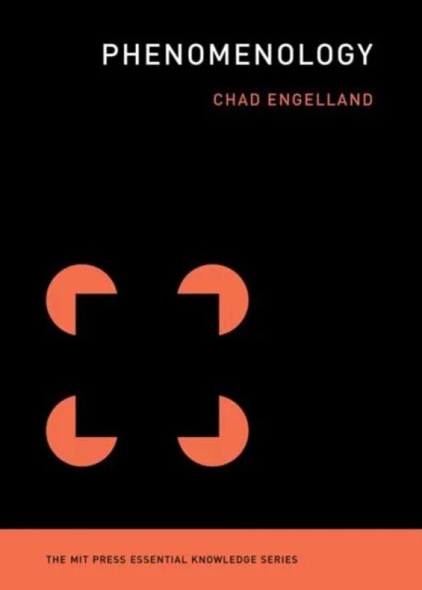 Phenomenology av Chad Engelland