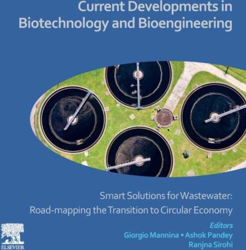 Current Developments in Biotechnology and Bioengineering